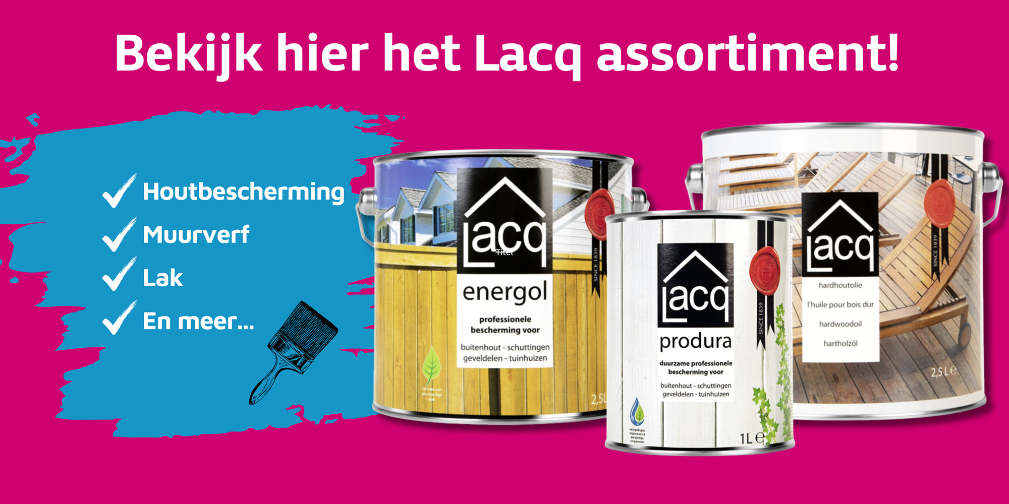 Alles van Lacq